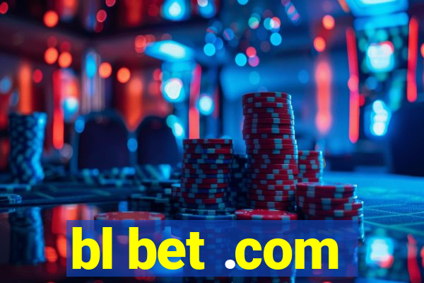 bl bet .com